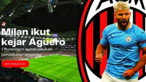 AC Milan Sudah Lakukan Pendekatan Langsung kepada Sergio Aguero