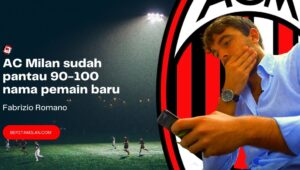Fabrizio Romano – AC Milan Sudah Memantau 90 – 100 Pemain Baru
