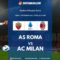 AS Roma vs AC Milan