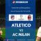 Atletico Madrid vs AC Milan