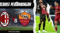 Prediksi Pertandingan AC Milan vs AS Roma