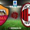 Prediksi Pertandingan AS Roma vs AC Milan [Serie A]