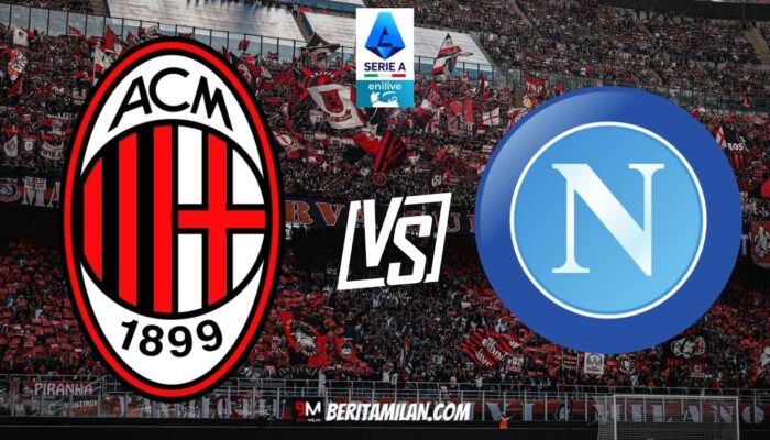 Prediksi Pertandingan: AC Milan vs Napoli [Serie A]