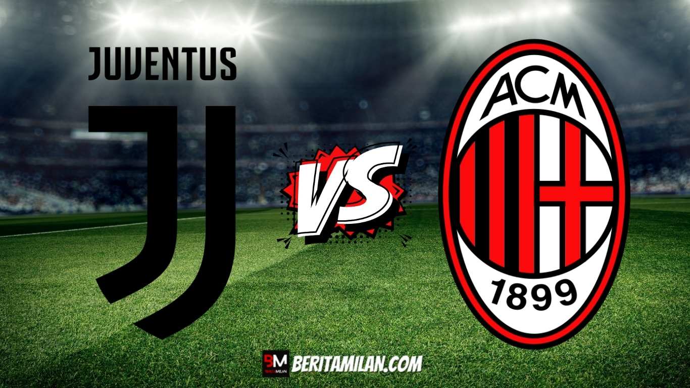 Juventus vs AC Milan: