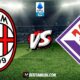 AC Milan vs Fiorentina