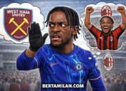 Disasi Pilih Milan! Minta Chelsea Tolak Tawaran West Ham dan Fiorentina