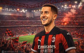 Eden Hazard Mengaku Sudah Jadi Fans AC Milan Sejak Kecil