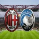 Prediksi Milan vs Atalanta: Mampukah Milan Akhiri Paceklik?